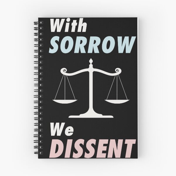 Item preview, With Sorrow we Dissent. Pro choice feminist quote perfect for strong liberal women who love body autonomy. Give as a  gift for your friends, sister or yourself who loves Breyer, Sotomayor and Kagan. designed and sold by Saffire6.