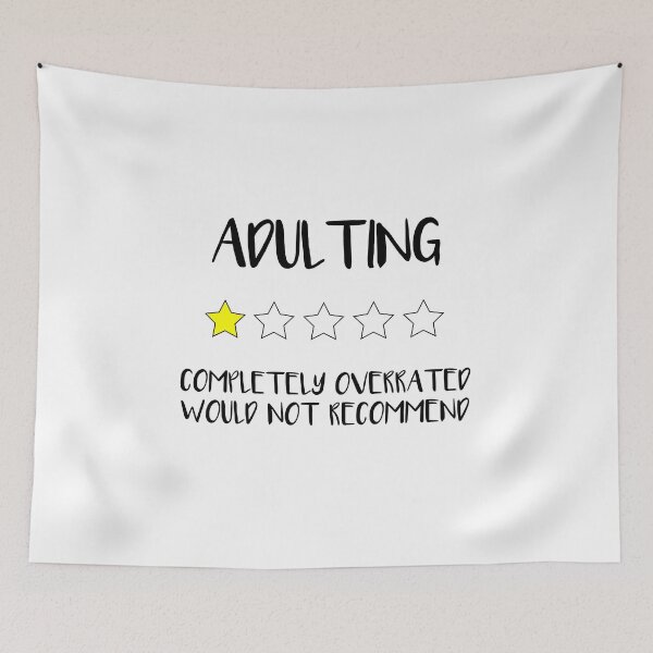 Item preview, adulting completely overrated would not recommend designed and sold by illustramanshop.