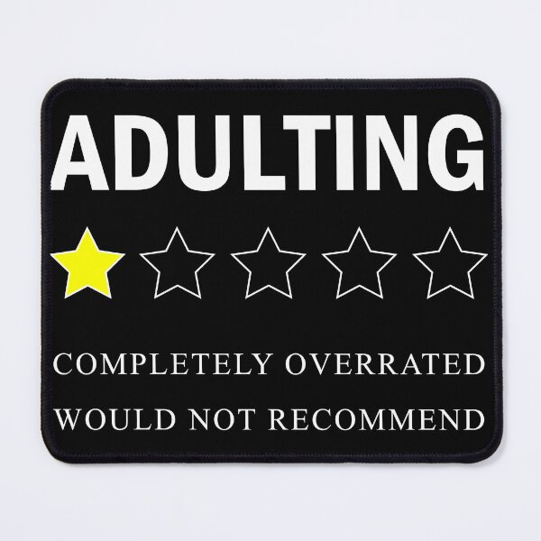 Item preview, adulting completely overrated would not recommend designed and sold by illustramanshop.