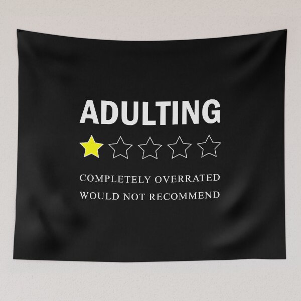 Item preview, adulting completely overrated would not recommend designed and sold by illustramanshop.