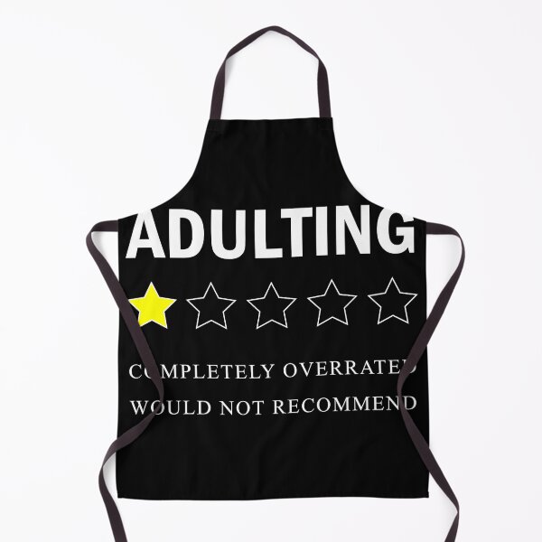 Item preview, adulting completely overrated would not recommend designed and sold by illustramanshop.