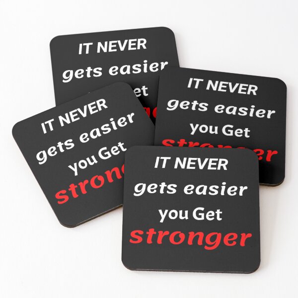 Item preview, It Never Gets Easier You Get Stronger . designed and sold by Motivation_ Corner.