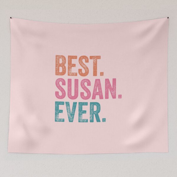 Item preview, Best Susan Ever designed and sold by pretty4u.