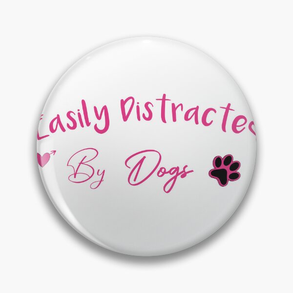Item preview, easily distracted by dogs funny tshirt ,gift,birthday designed and sold by illustramanshop.