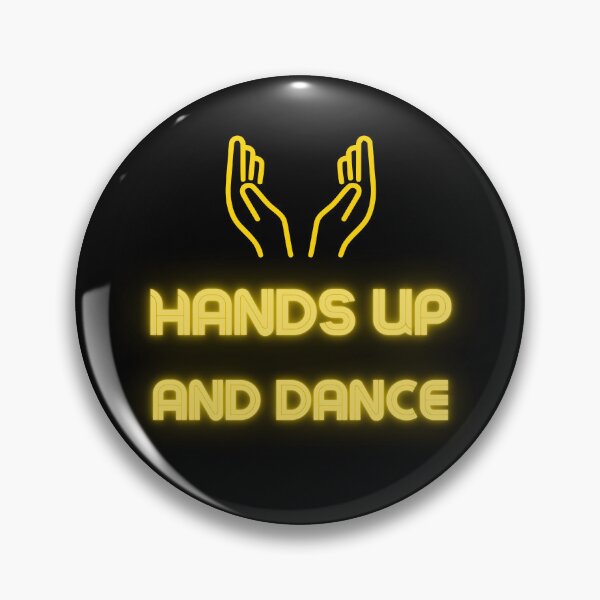 Item preview, Hands up and dance designed and sold by BritishFashion.