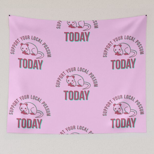 Item preview, Support your local possum today designed and sold by bewareofpossum.