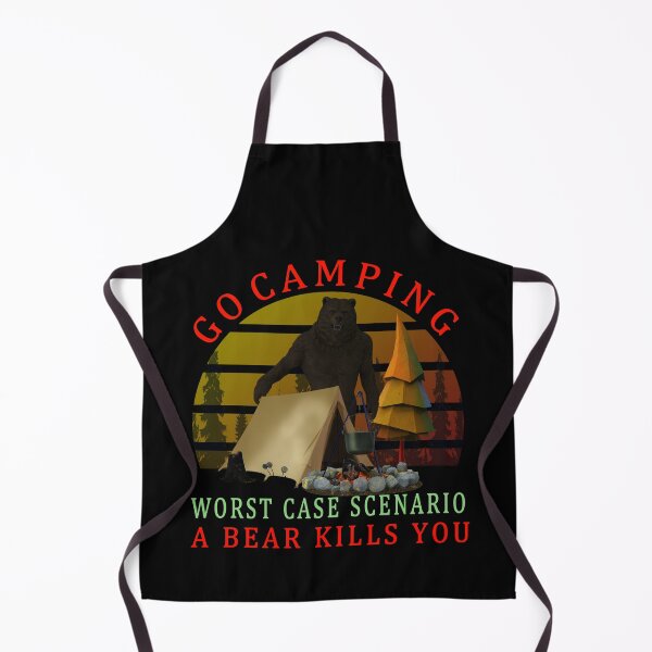 Item preview, Go Camping worst case scenario Bear kills you designed and sold by david parry.