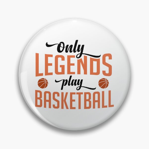 Item preview, only legends play basketball Quote Design designed and sold by zubairrmahmud.