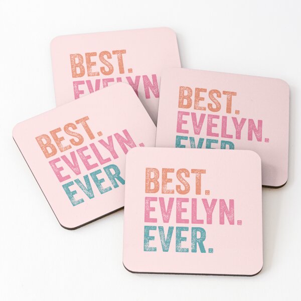 Item preview, Best Evelyn Ever designed and sold by pretty4u.