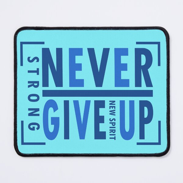 Item preview, Never Give Up navy blue and light blue - Never Give Up lettering design designed and sold by velisani.