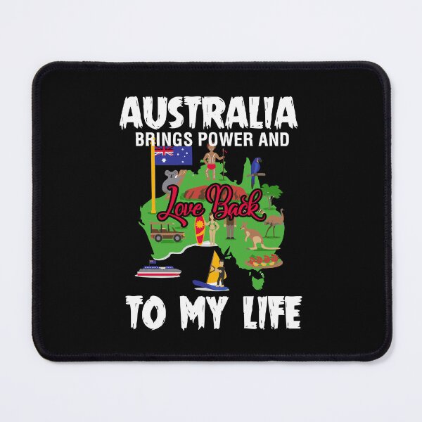 Item preview, Australia Brings Power And Love Back To My Life designed and sold by UnknownArtistt.