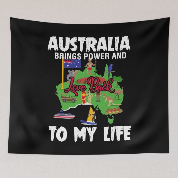Item preview, Australia Brings Power And Love Back To My Life designed and sold by UnknownArtistt.