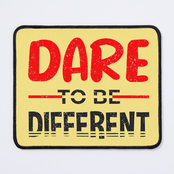 Item preview, Dare to be different designed and sold by MixShop10.