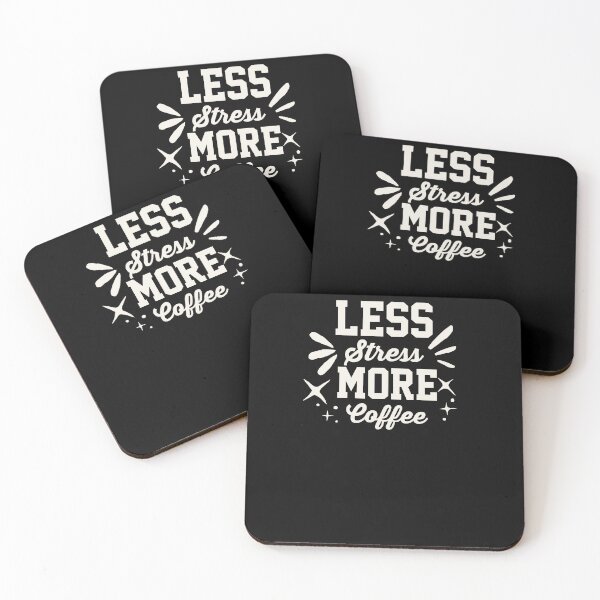 Item preview, Less Stress More Coffee  designed and sold by papaipapai198.