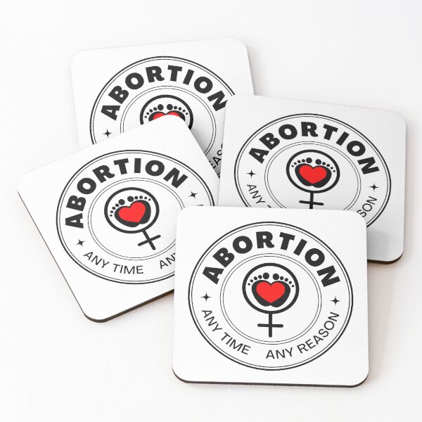 Item preview, Abortion Any Time Any Reason designed and sold by Sticker-Flix.