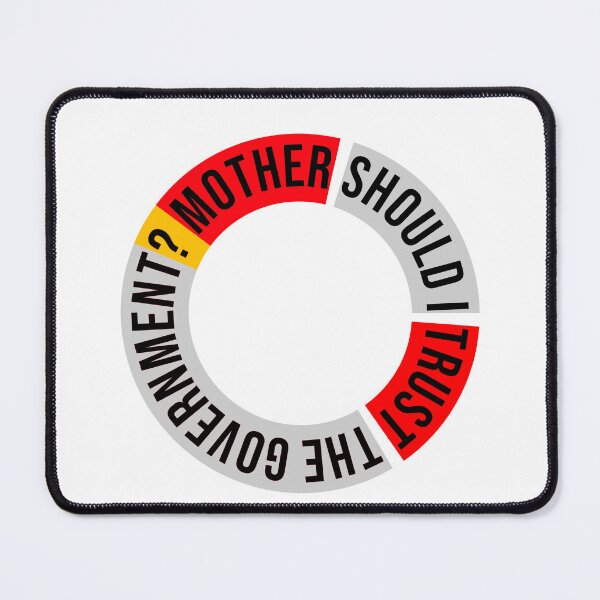 Item preview, Mother Should I Trust The Government, Willow Days designed and sold by avit1.
