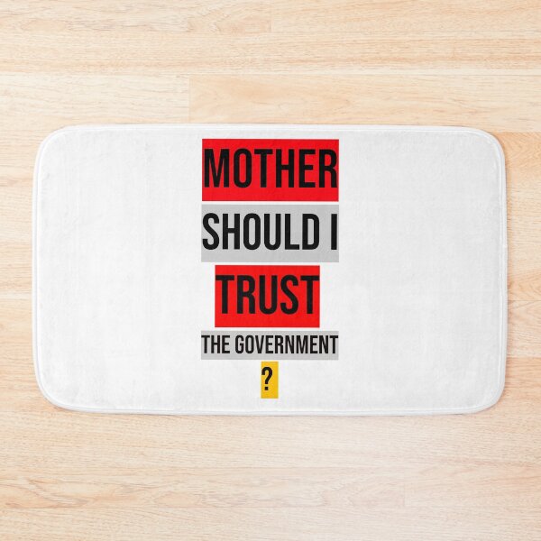 Item preview, Mother Should I Trust The Government, Willow Days designed and sold by avit1.