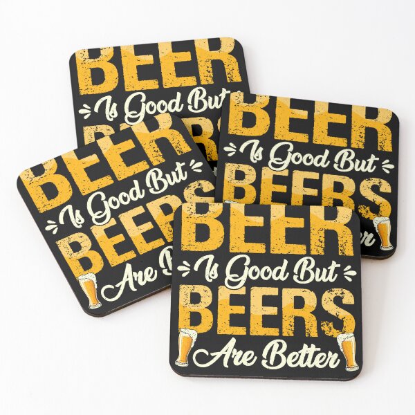 Item preview, Beer Is Good But Beers Are Better designed and sold by PhamBinh5146.