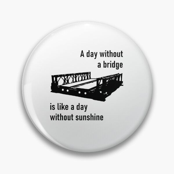 Item preview, A Day Without a Bridge designed and sold by Source360.