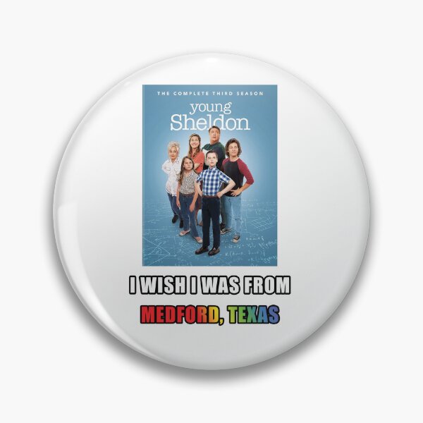 Item preview, I wish I Was From Medford Texas (Young Sheldon designed and sold by finnzokid.