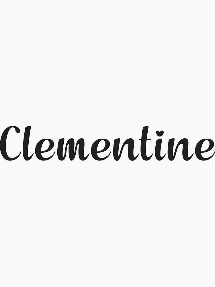 "Clementine Name" Sticker for Sale by 99Posters Redbubble