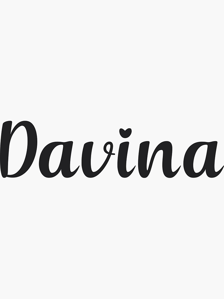 Davina Name Sticker For Sale By Posters Redbubble