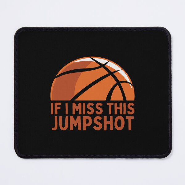 Item preview, If I Miss This Jumpshot I'll Kill Myself Basketball designed and sold by JamauDS.