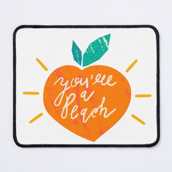 Item preview, You're A Peach  designed and sold by flying-flamingo.