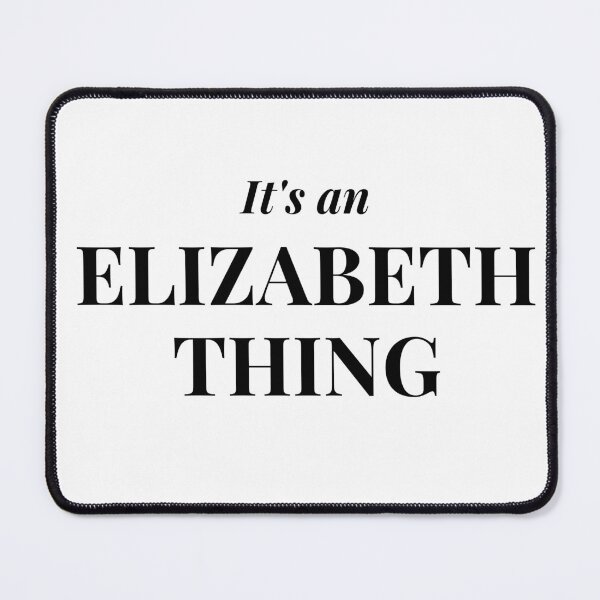 Item preview, It's an Elizabeth Thing designed and sold by flying-flamingo.