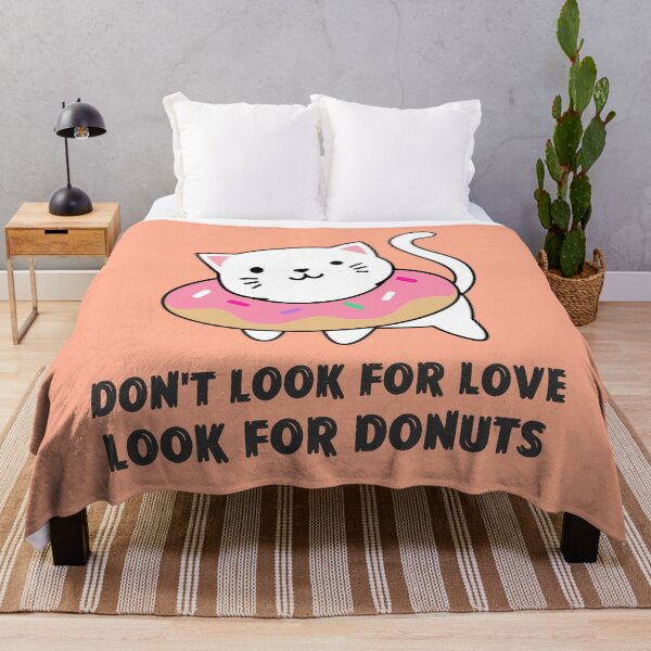Item preview, Don't look for love look for donuts designed and sold by rdxart.