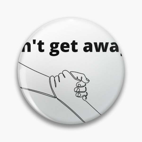 Item preview, don’t get away motivational words designed and sold by Sedramohamed25.
