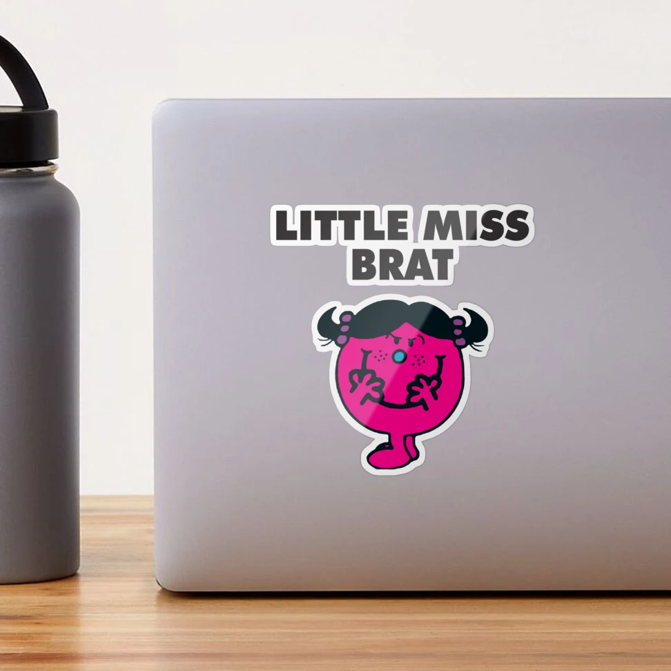 Copy of Little Miss Brat