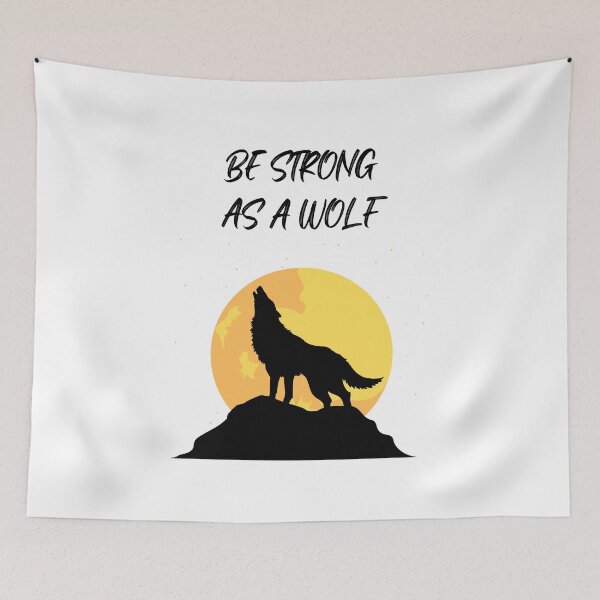 Item preview, Be strong as a wolf designed and sold by BritishFashion.