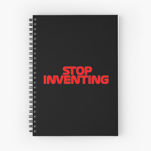 Item preview, Stop Inventing designed and sold by PSstudio.