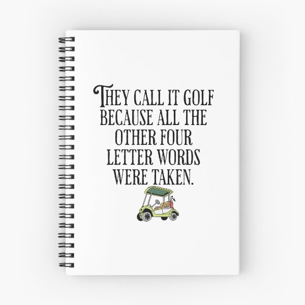 Item preview, They Call It Golf Because All The Other Four Letter Words Were Taken - Golfing Humor designed and sold by AlanPhotoArt.