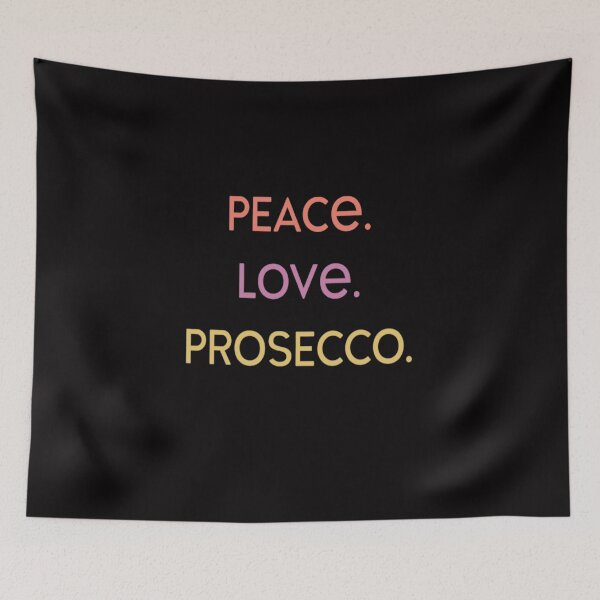 Item preview,  Peace Love Prosecco designed and sold by MaryMaster.