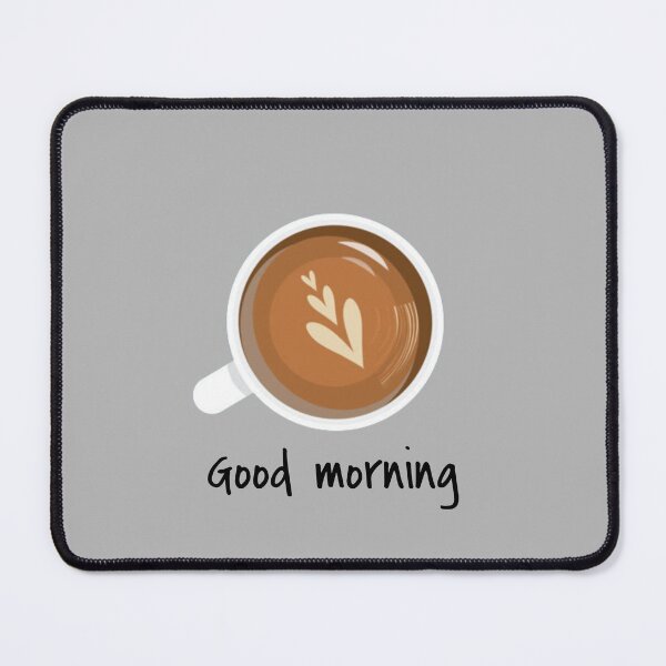 Item preview, Good morning coffee designed and sold by ReljaStojilovic.
