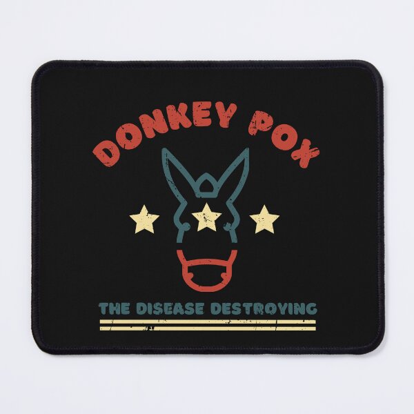 Item preview, Donkey Pox The Disease Destroying Funny conservation  designed and sold by Pride-Casuals.