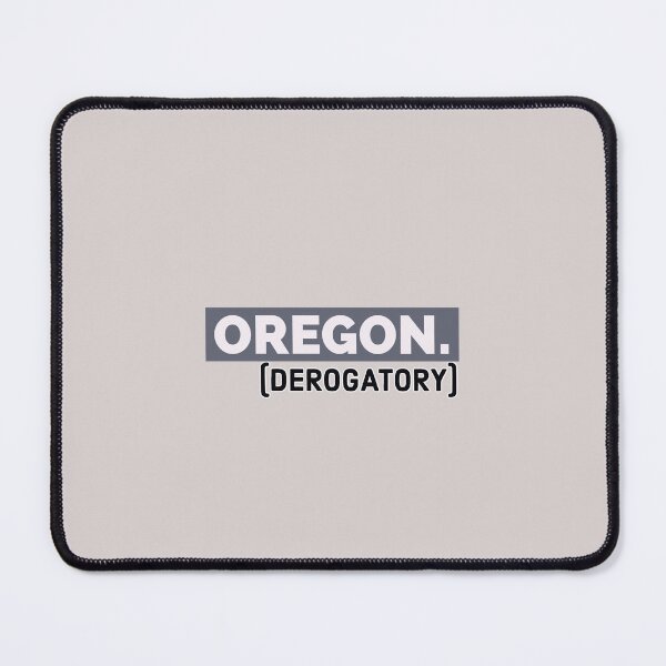 Item preview, Oregon. (derogatory) designed and sold by bewareofpossum.