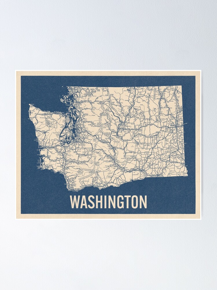 Vintage Washington State Road Map Blue On Beige Poster For Sale By Bluemonoclemaps Redbubble