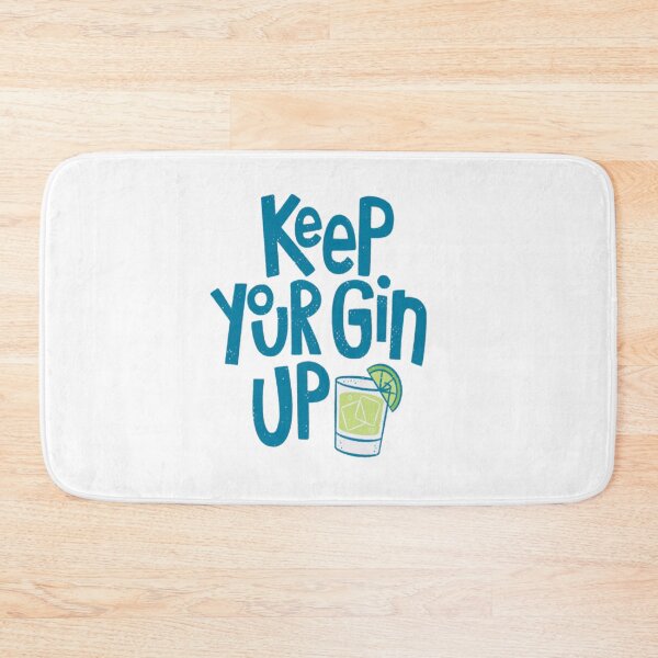 Item preview, Keep Your Gin up  designed and sold by MaryMaster.
