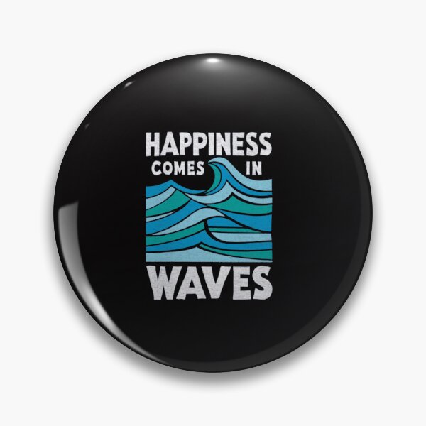 Item preview, Happyness Comes in Waves designed and sold by MaryMaster.