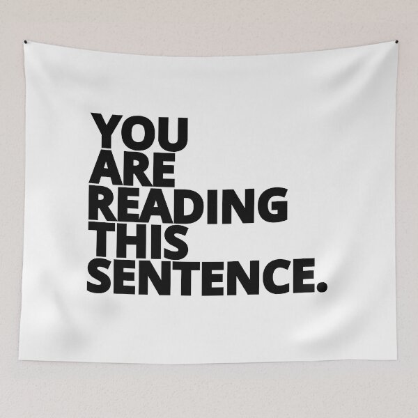 Item preview, You are Reading This Sentence. ( black text )  designed and sold by LilyTreeArt.