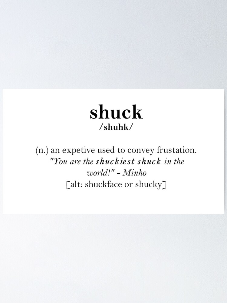 Glader slang dictionary shuck