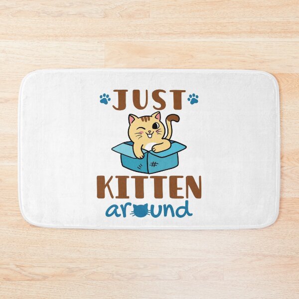 Item preview, Just Kitten Around Cute Cat Lover designed and sold by jaygo.