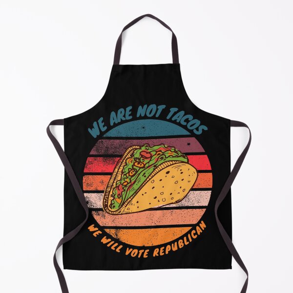 Item preview, we are not tacos we will vote republican designed and sold by Diamaber.