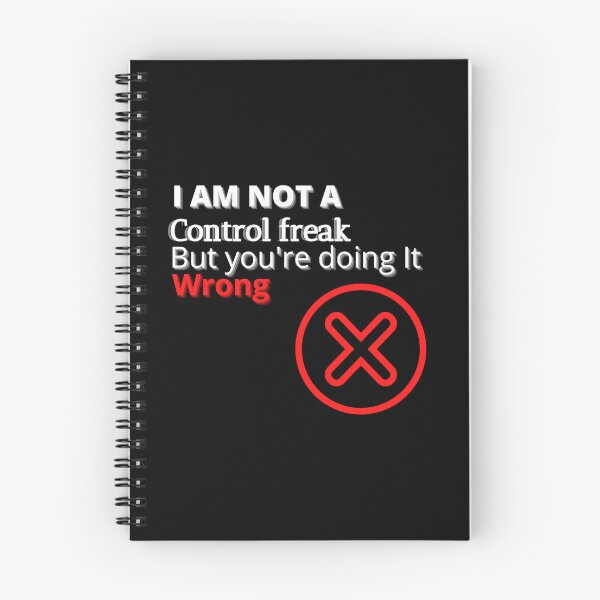 Item preview, I AM NOT A CONTROL FREAK BUT YOU'RE DOING IT WRONG designed and sold by TopWaw ⭐⭐⭐⭐⭐.