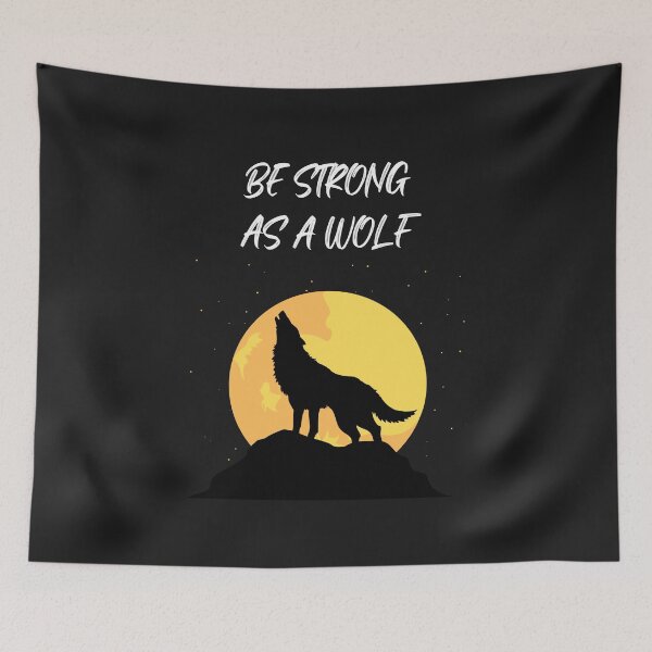 Item preview, Be strong as a wolf designed and sold by BritishFashion.