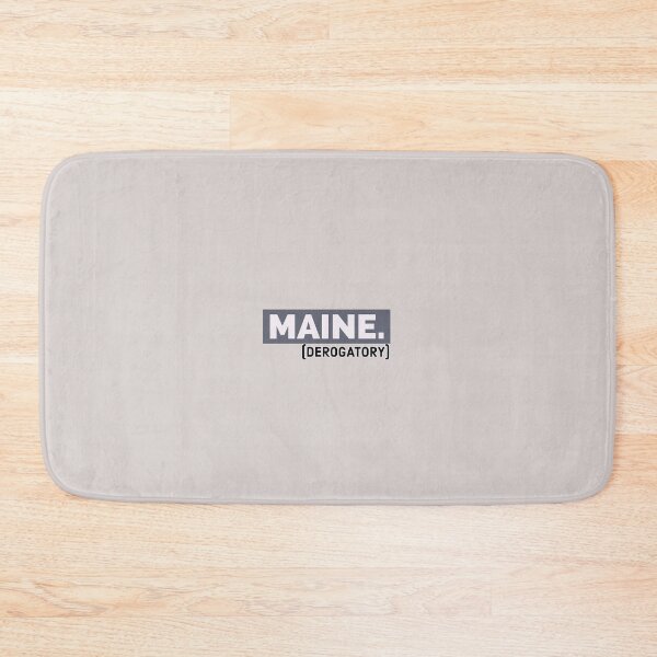 Item preview, Maine. (derogatory) designed and sold by bewareofpossum.