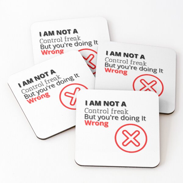 Item preview, I AM NOT A CONTROL FREAK BUT YOU'RE DOING IT WRONG designed and sold by TopWaw ⭐⭐⭐⭐⭐.